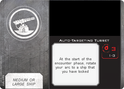 http://x-wing-cardcreator.com/img/published/Auto-Targeting Turret_Empire-446_0.png